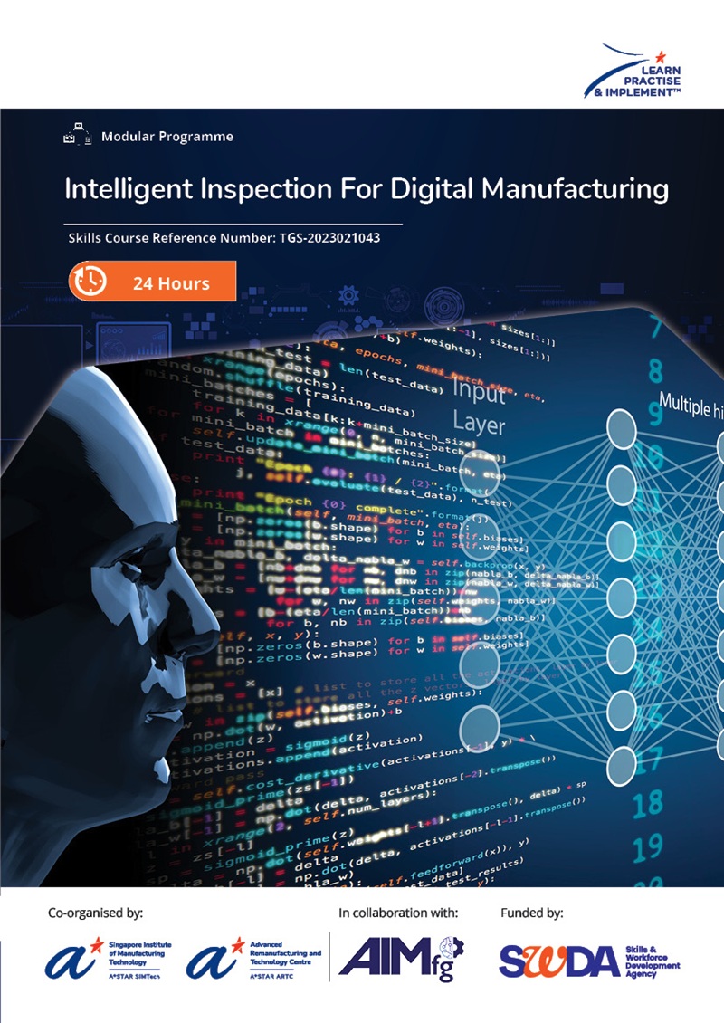 Intelligent Inspection for Digital Manufacturing (24 hours)